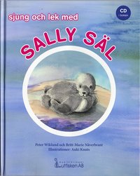 bokomslag Sjung och lek med Sally Säl