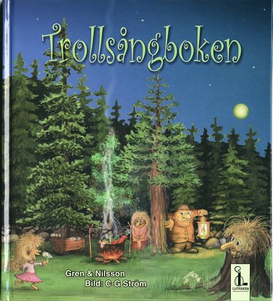 Katarina Gren, Birger Nilsson - Trollsångboken, Inbunden