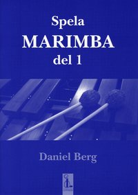 bokomslag Spela marimba D 1