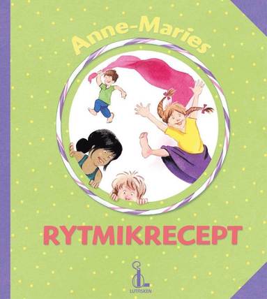 bokomslag Anne-Maries rytmikrecept