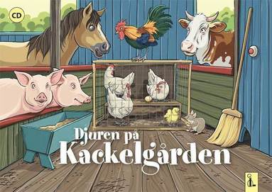 bokomslag Djuren på Kackelgården : minimusikal inkl CD