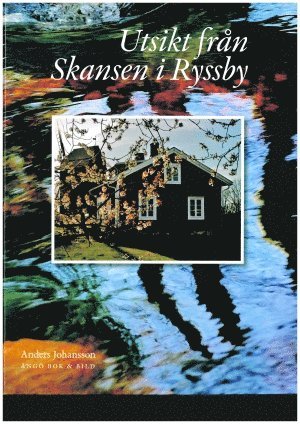 Anders Johansson - Utsikt från Skansen i Ryssby, Kartonnage
