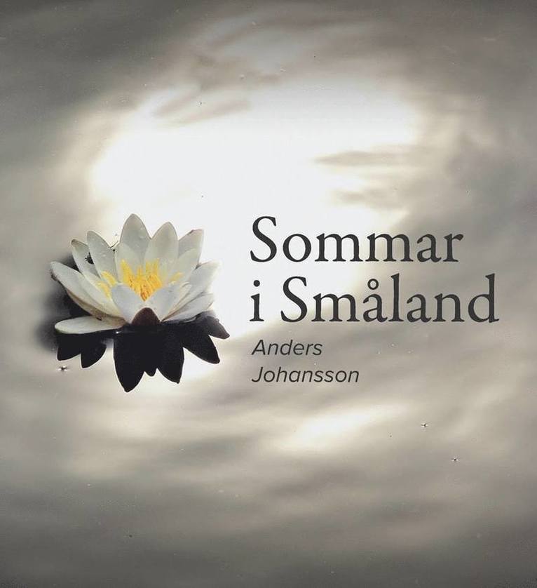Sommar i Småland 1