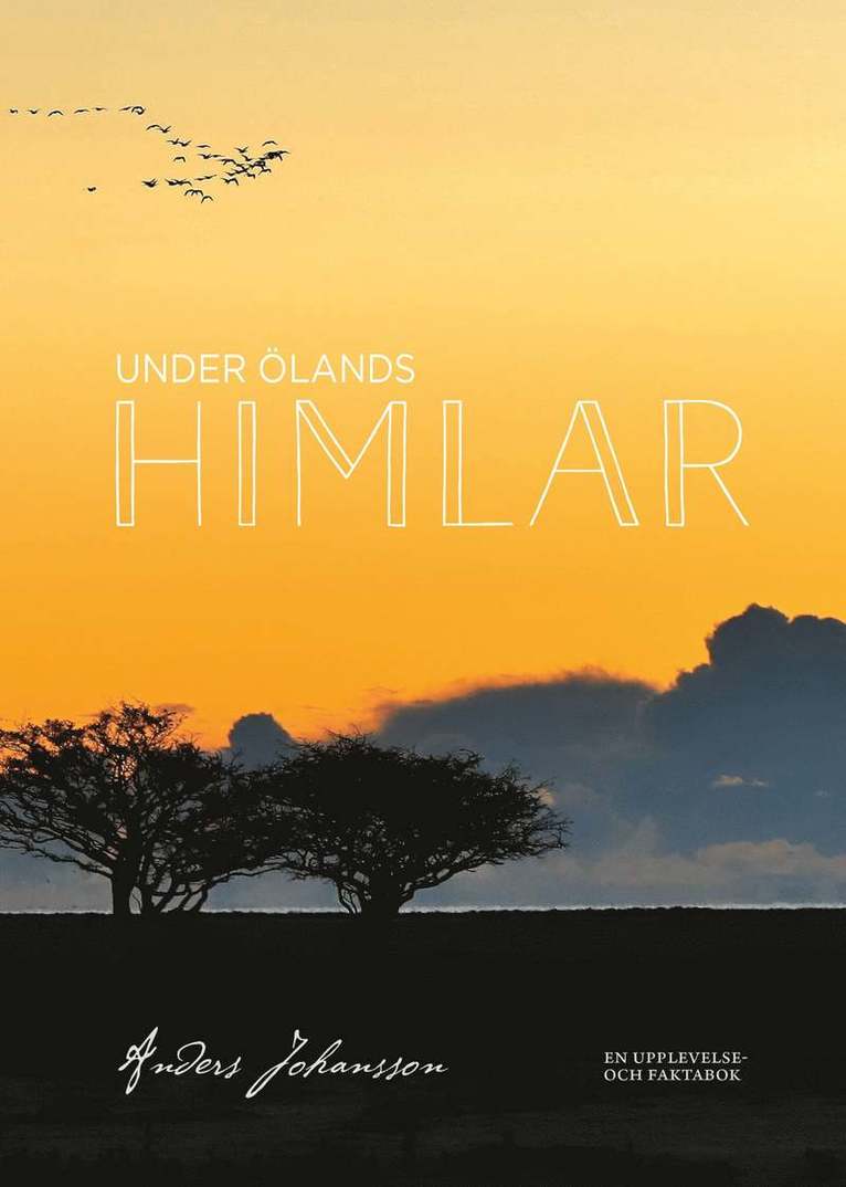 Anders Johansson - Under Ölands himlar, Inbunden
