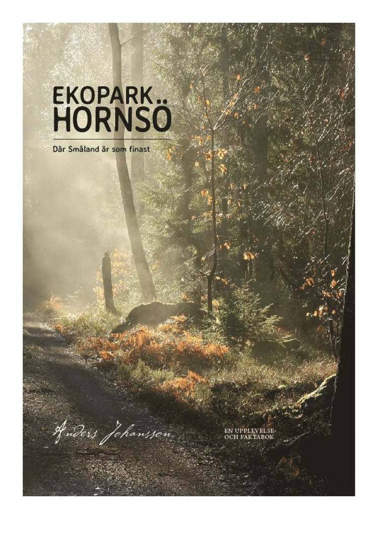 Ekopark Hornsö, där Småland är som finast 1