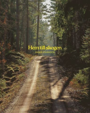 bokomslag Hem till skogen