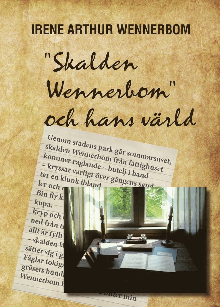 Irene Arthur Wennerbom - "Skalden Wennerbom" och hans värld, Kartonnage