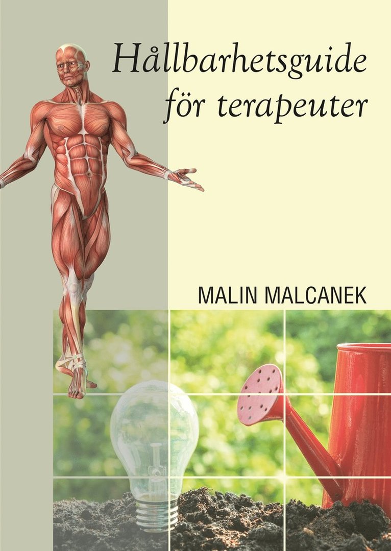 Malin Malcanek - Hållbarhetsguide för terapeuter, Häftad