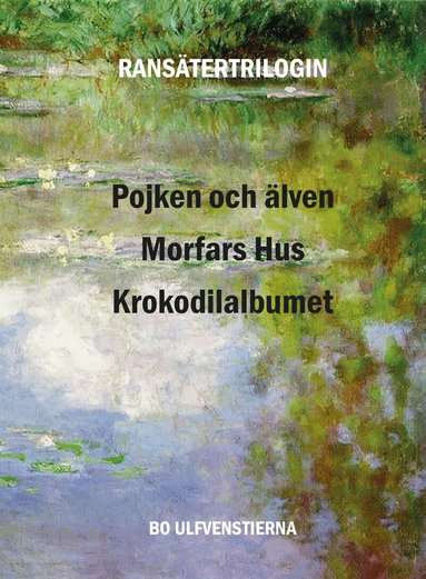 Bo Ulfvenstierna - Ransätertrilogin, Kartonnage