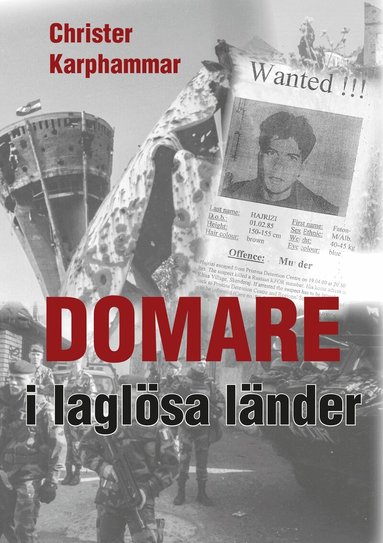 Christer Karphammar - Domare i laglösa länder, Inbunden