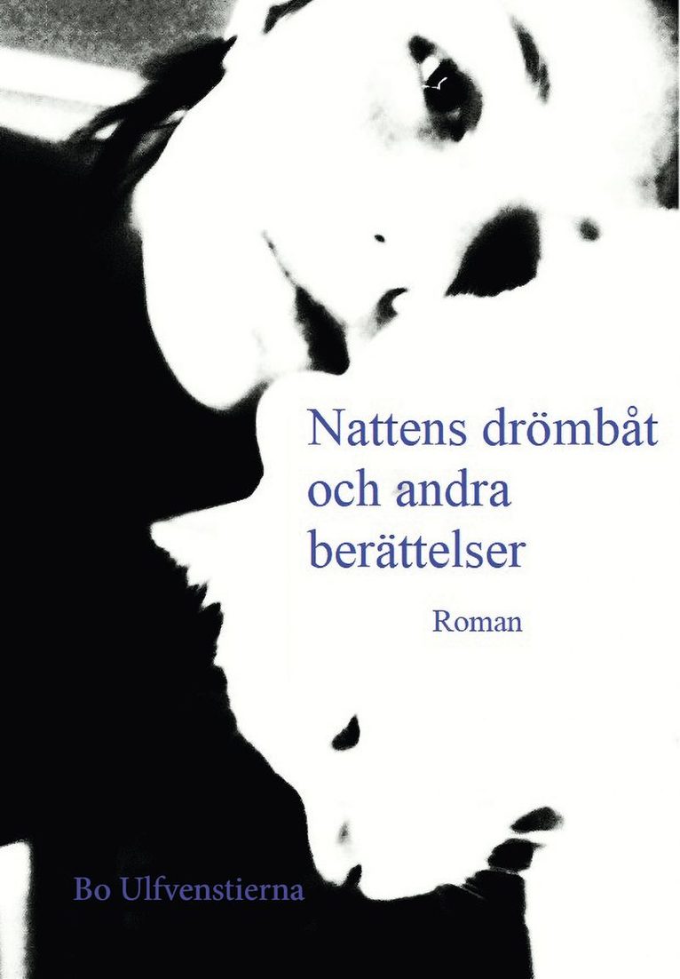Nattens drömbåt och andra berättelser