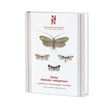 bokomslag Nationalnyckeln: Fjärilar: Käkmalar - säckspinnare Lepidoptera: Micropterigidae Psychidae (klotband)