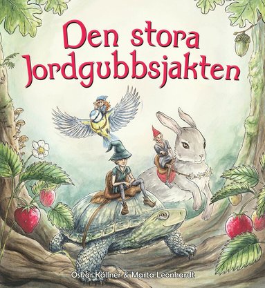 bokomslag Den stora jordgubbsjakten