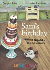 bokomslag Sam's Birthday : lättläst engelska för nybörjarläsarna