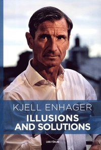 bokomslag Illusions and sollutions