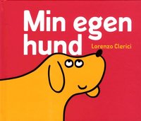 bokomslag Min egen hund