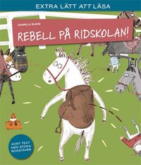 bokomslag Rebell på ridskolan