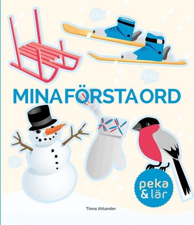Tinna Ahlander - Mina första ord - vinter, Kartonnage