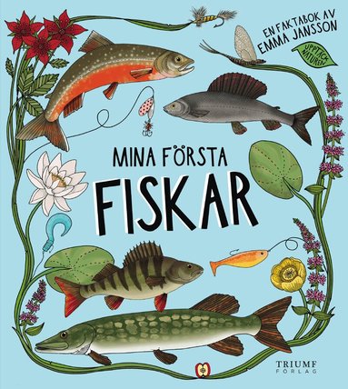 Emma Jansson - Mina första fiskar, Inbunden