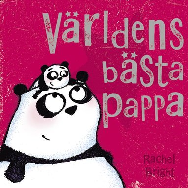 bokomslag Världens bästa pappa!