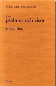Om psalmer och visor - 1937-1986 (bunt med fyra häften)