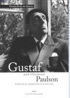 Thomas Ahrén du Querzy - Gustaf med tillnamnet Paulson, Häftad