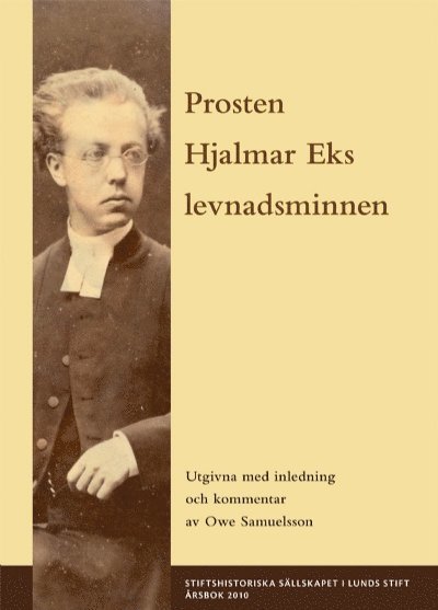 Prosten Hjalmar Eks levnadsminnen 1
