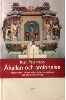 Kjell Petersson - Åkallan och åminnelse, Häftad