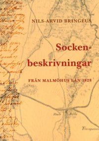 bokomslag Sockenbeskrivningar från Malmöhus län 1828