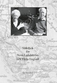 bokomslag Släktbok för Sven Lundström och Viola Engvall