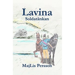 bokomslag Lavina - Soldatänkan