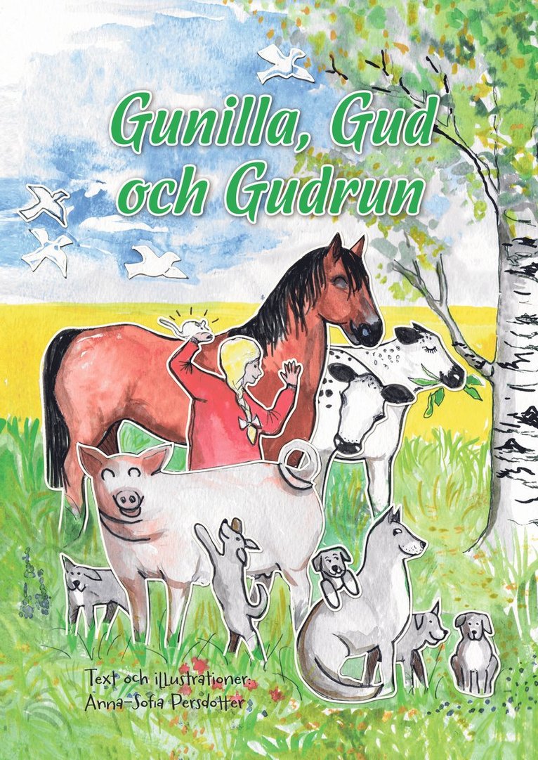 Anna-Sofia Persdotter - Gunilla, Gud och Gudrun, Inbunden