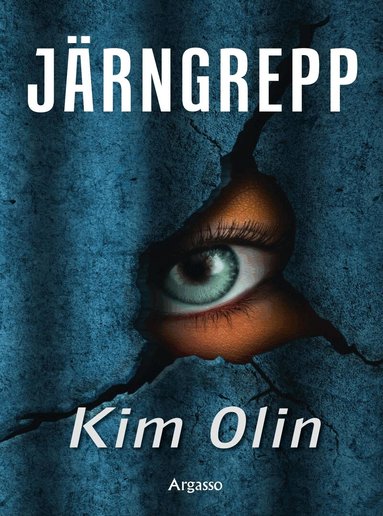 Kim Olin - Järngrepp, Häftad