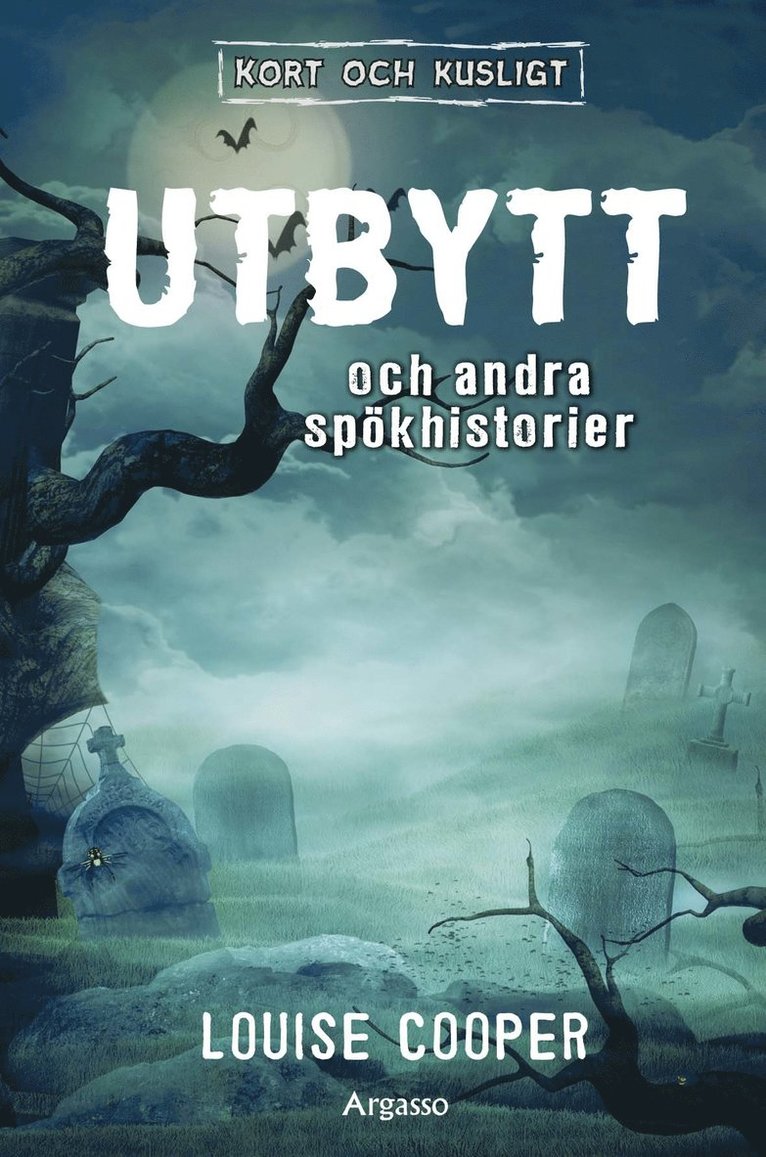 Utbytt och andra spökhistorier 1