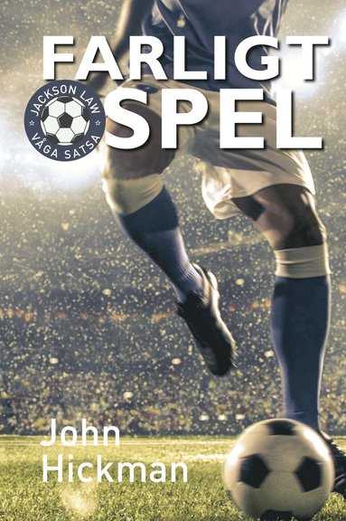 John Hickman - Farligt spel, Inbunden