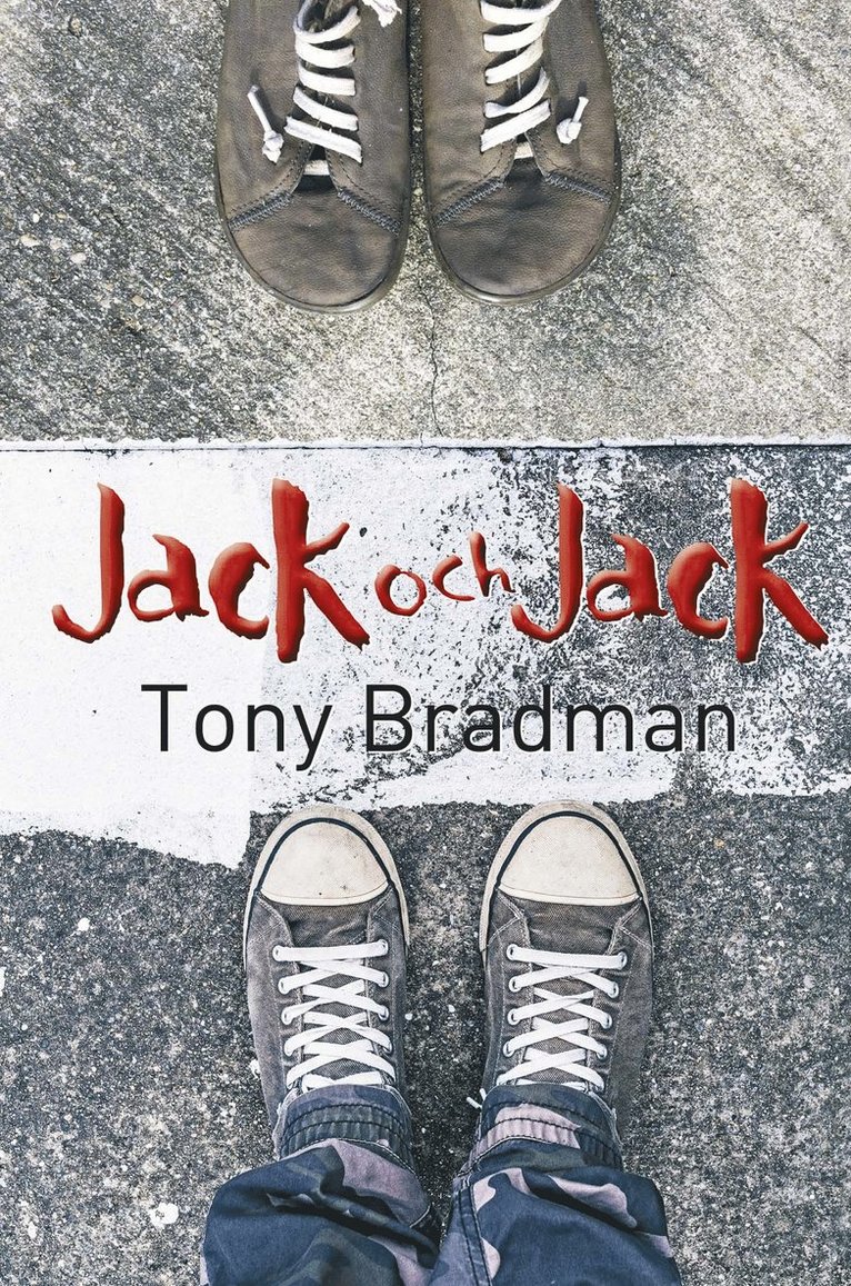 Tony Bradman - Jack och Jack, Inbunden