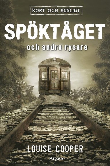 bokomslag Spöktåget och andra rysare