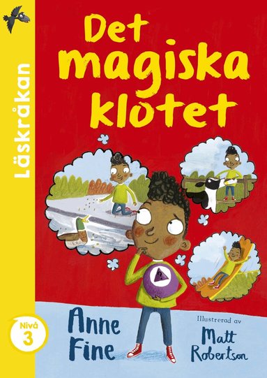 Anne Fine - Det magiska klotet, Inbunden