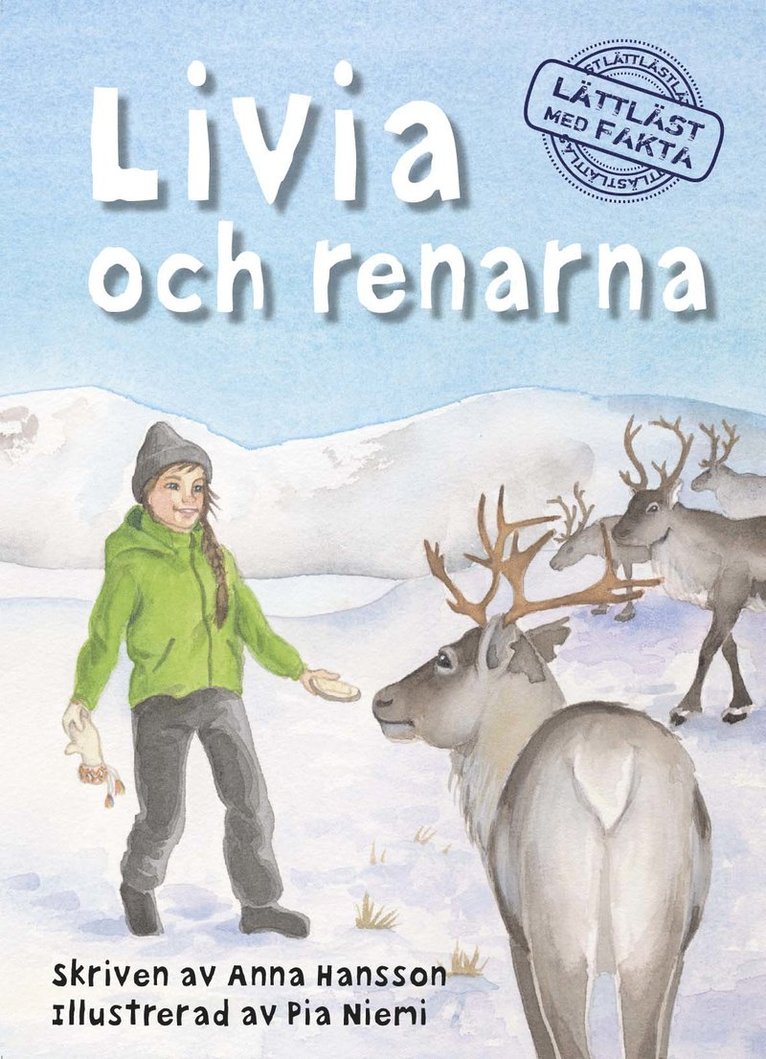 Anna Hansson - Livia och renarna, Inbunden