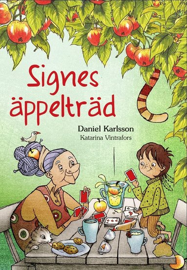 Daniel Karlsson, Katarina Vintrafors - Signes äppelträd, Inbunden