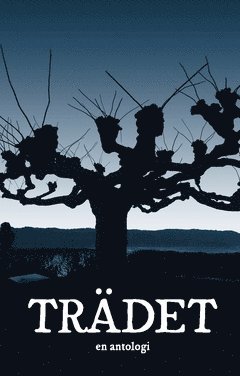 Trädet : En antologi 1