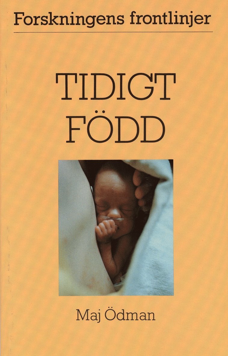 Tidigt född 1