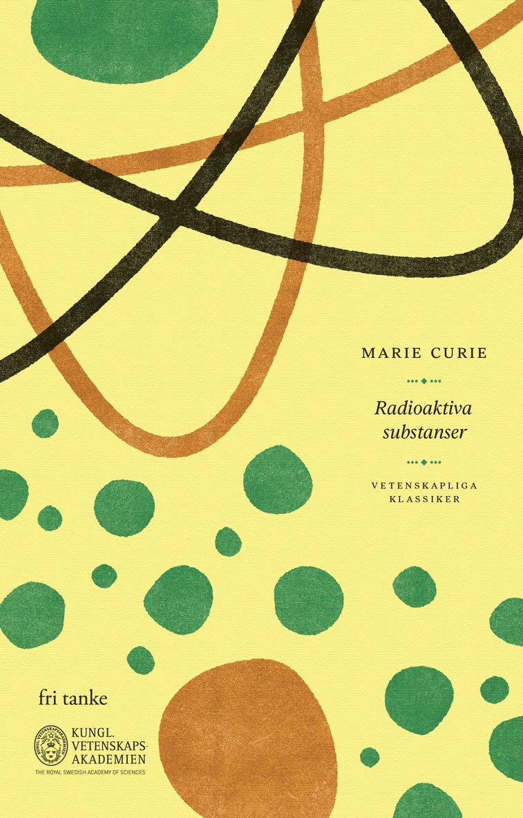 Marie Skodowska Curie - Radioaktiva substanser, Inbunden