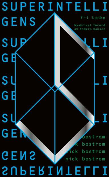 Nick Bostrom - Superintelligens : vägar, faror, strategier, Pocket
