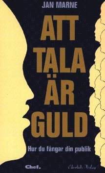 bokomslag Att tala är guld