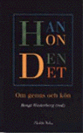 Han, hon, den, det - om genus och kön 1