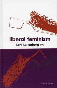 bokomslag Liberal feminism
