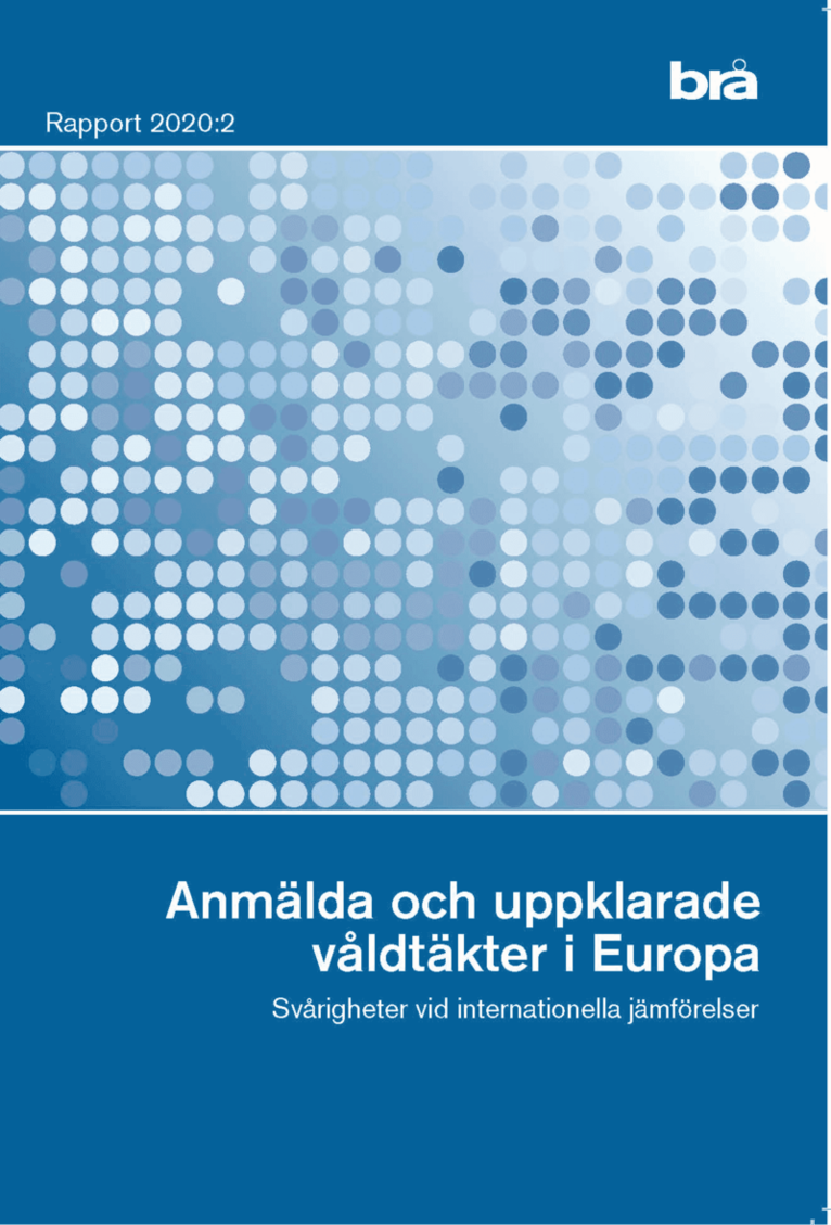 Anmälda och uppklarade våldtäkter i Europa. Brå rapport 2020:2 : Svårighete
