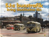 bokomslag SJ:s busstrafik kring Stockholms län
