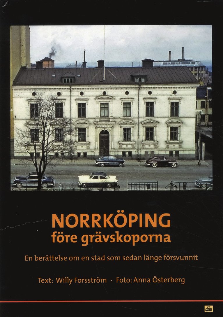 Willy Forsström - Norrköping före grävskoporna, Kartonnage